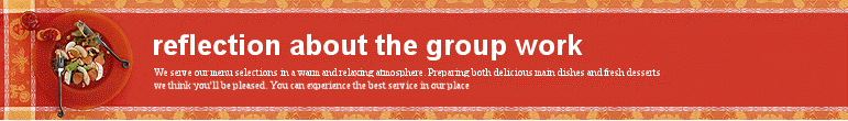 reflection about the group work