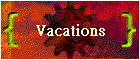 Vacations