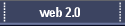 web 2.0