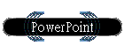 PowerPoint