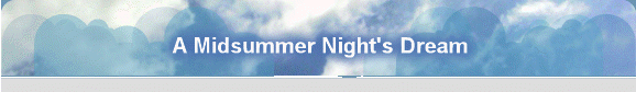 A Midsummer Night's Dream