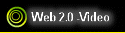 Web 2.0 -Video