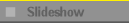 Slideshow