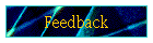 Feedback