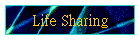 Life Sharing