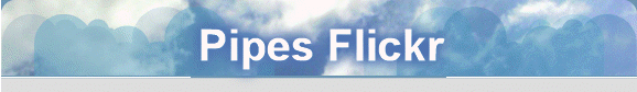 Pipes Flickr