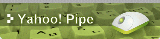 Yahoo! Pipe