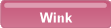 Wink
