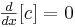 yz: yz: \begin{matrix}\frac{d}{dx}[c]=0 \end{matrix} 