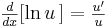 yz: yz: \begin{matrix}\frac{d}{dx}[\ln u\,]=\frac{u'}{u} \end{matrix} 